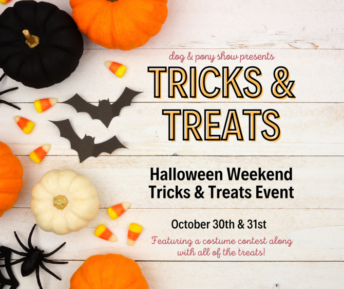 Tricks and Treats with Dog and Pony Show